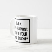 Super Talent de Bassiste. Mug (Devant gauche)