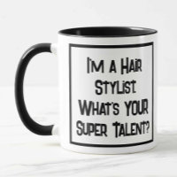 Super Talent de Coiffeur. Mug Café Deux Tons