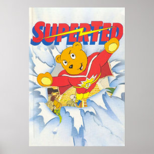 SUPER TED superieur Poster