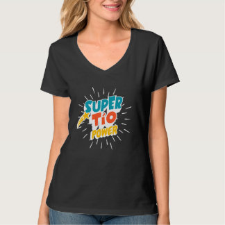 Super Tio Power Spaanse oom Funny Hero Fatheru20 T-shirt