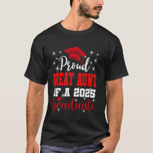 Super Trotse Grote Tante van 2025 Afstuderen Afstu T-shirt
