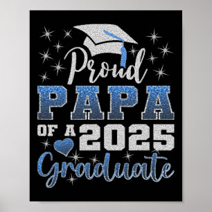 Super trotse papa van 2025 Afstuderen Geweldige fa Poster