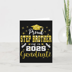 Super trotse Step Brother van 2025 Afstuderen Grad Kaart