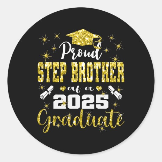 Super trotse Step Brother van 2025 Afstuderen Grad Ronde Sticker (Voorkant)