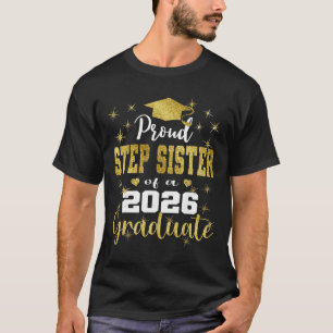 Super trotse stiefzus van afgestudeerde van 2026 A T-shirt