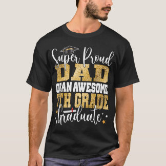 Super trotse vader van een Geweldige 7e klas Afstu T-shirt