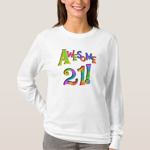 Superbe 21 T-shirts et cadeaux d'anniversaire