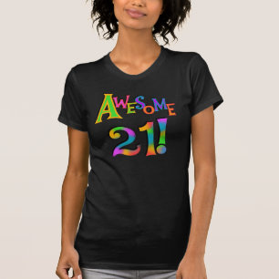 Superbe 21 T-shirts et cadeaux d'anniversaire