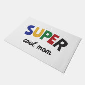 Supercoole moeder deurmat (Schuin)