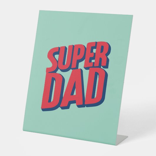 Superdad Reclamebord Met Voetstuk (Voorkant)