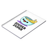 Superduper Grappige Soep Grappenmaker Notitieboek (Linkerzijde)