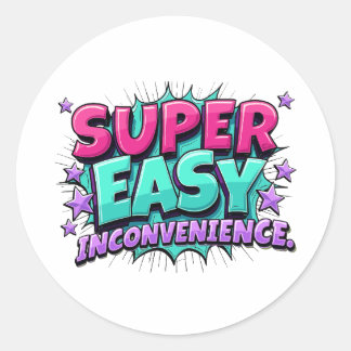 Supereenvoudig en ongemak ronde sticker