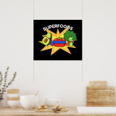 Superfoods Funny Vegetable Pun Poster (Keuken)