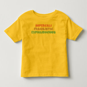 Superfragilistisch... Kinder Shirts