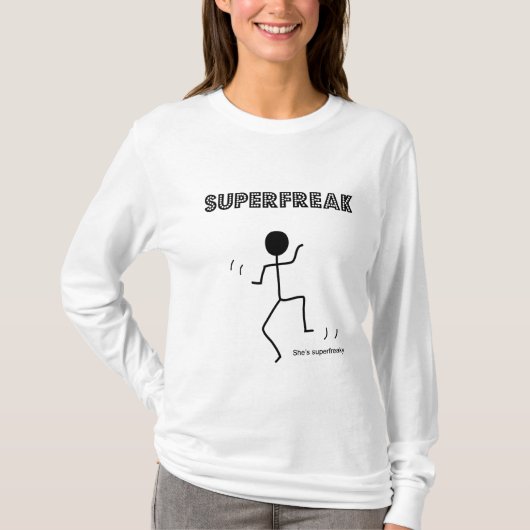 Superfreak T-shirt (Voorkant)
