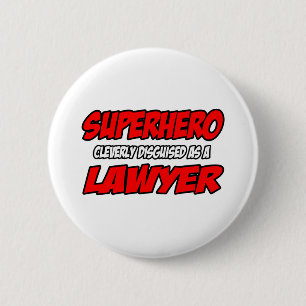 Superheld...advocaat Ronde Button 5,7 Cm