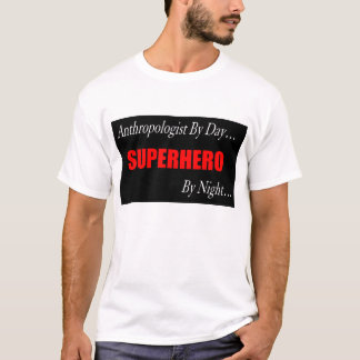Superheld Antropoloog T Shirt