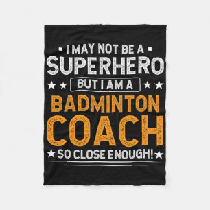 Superheld Badminton Coach Funny Badminton Coach Hu Fleece Deken