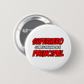 Superheld...directeur Ronde Button 5,7 Cm (Voorkant /achterkant)