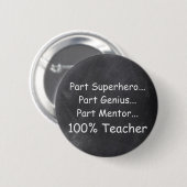 Superheld Genius Mentor Teacher Chalkboard Design Ronde Button 5,7 Cm (Voorkant /achterkant)