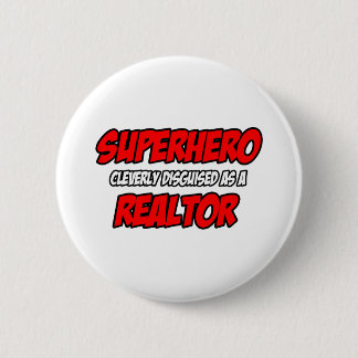 Superheld...makelaar Ronde Button 5,7 Cm
