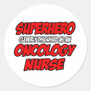 Superheld...oncologieverpleegster Ronde Sticker