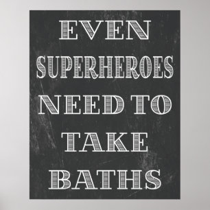 Superhelden Hebben Bad Behoeften Poster