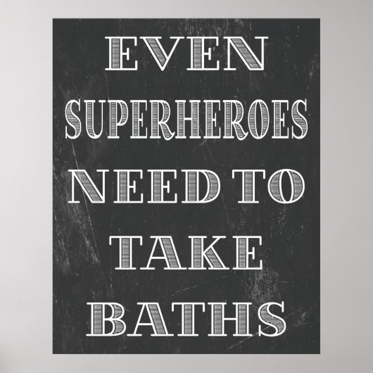 Superhelden Hebben Bad Behoeften Poster (Voorkant)