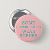 Superhelden in Scrubs Button (Voorkant /achterkant)