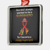 SUPERHERO...brandweerman Metalen Ornament (Links)