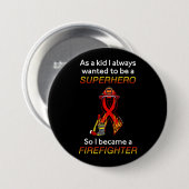 SUPERHERO...brandweerman Ronde Button 7,6 Cm (Voorkant /achterkant)