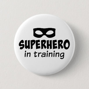 Superhero in Opleiding Ronde Button 5,7 Cm