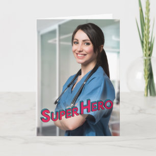 Superhero Photo Nurse Waardering Dank u Kaart