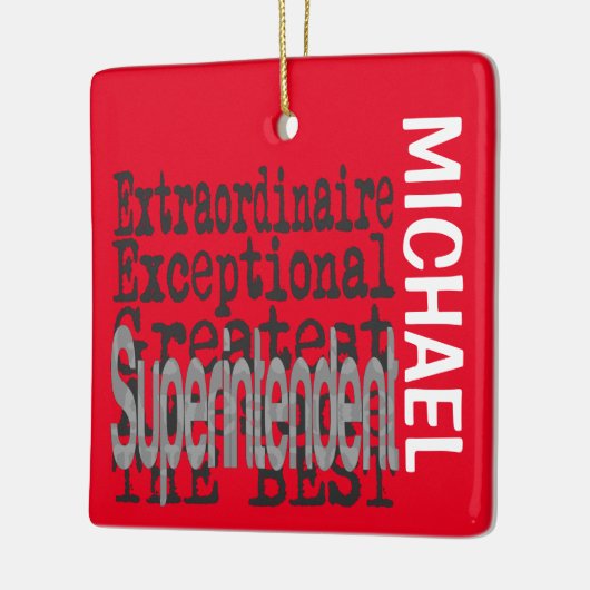 Superintendent Extraordinaire CUSTOM Keramisch Ornament (Links)