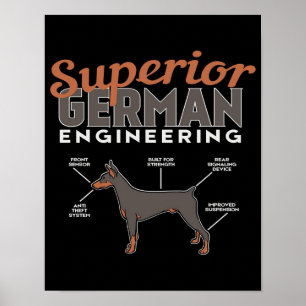 Superior German Engineering Doberman Dog Poster