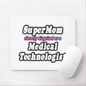 SuperMam...Medische technologiste Muismat (Met muis)