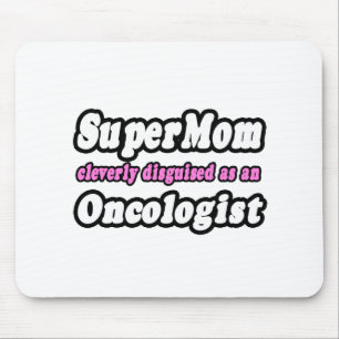 SuperMam...Oncoloog Muismat