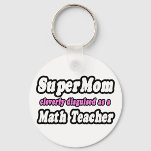 SuperMam...Wiskunde leraar Sleutelhanger