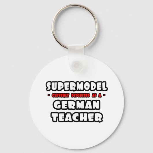 Supermodel ... Duitse leraar Sleutelhanger (Voorkant)