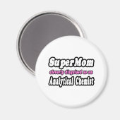 SuperMom...Analytische Chemicus Magneet (Voorkant / Achterkant)