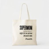 Supermom Funny Modern Schattige Mum Gezegde Tote Bag (Voorkant)