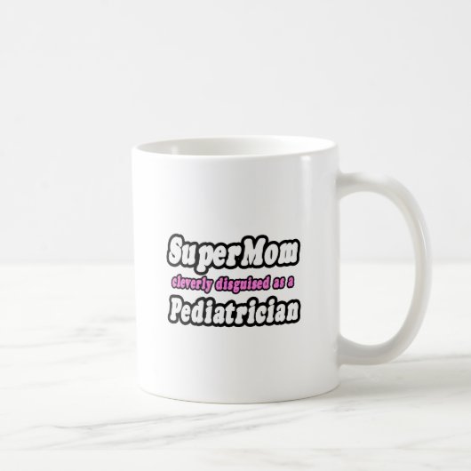 SuperMom... kinderarts Koffiemok (Rechts)