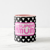 SUPERMUM AVEC LA TASSE D'AMOUR (Centre)