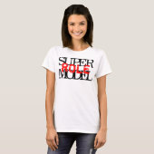 Superrolmodel T-shirt (Voorkant volledig)
