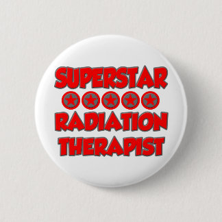 Superstar Radiation Therapist Ronde Button 5,7 Cm
