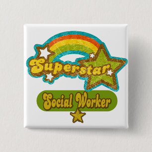 Superstar Social Worker Vierkante Button 5,1 Cm