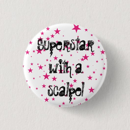 superster met een scalpel ronde button 3,2 cm (Voorkant)