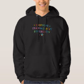 Support Autism Awareness Everyone Communicate Diff Hoodie (Voorkant)