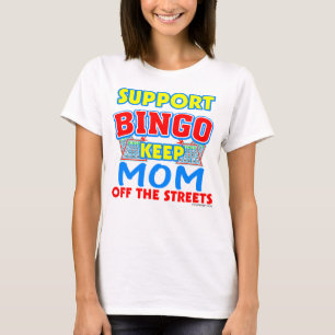 Support Bingo Ma Funny T-shirt