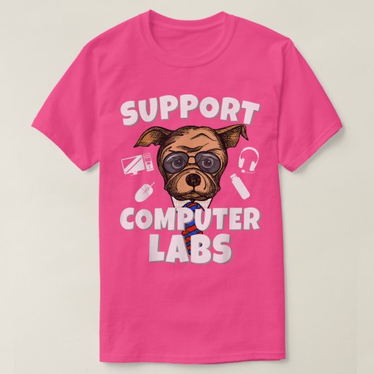 Support Computer Labs Funny Computer Science Teach T-shirt (Design voorkant)